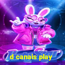 d canais play